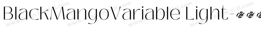 BlackMangoVariable Light字体转换